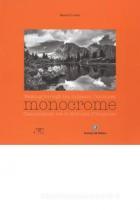 Monocrome._Camminando_Tra_Le_Dolomiti_D`ampezzo-monocrome._Walking_Through_The_Ampezzo_Dolomites..._-Cicchetti_Manuel